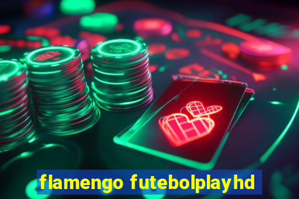 flamengo futebolplayhd